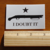 i doubt it flag sticker