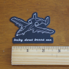 "Baby don't brrrt me" A-10 Magnet - Image 2